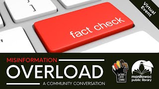 Misinformation Overload: A Virtual Community Conversation