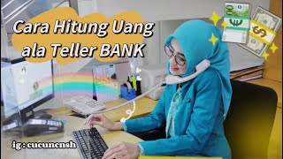 Cara Menghitung Uang ala Teller Bank menggunakan 3 Jari