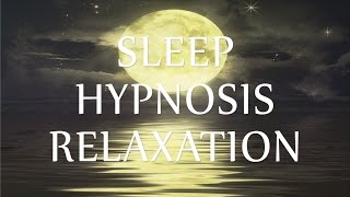 Sleep Hypnosis Relaxation Guided Sleep Talk Down for Insomnia (Calm Music Soft Ocean Waves)