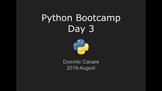 Python Bootcamp Day 3