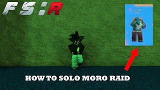 HOW TO SOLO MORO RAID IN Final Stand: Remastered