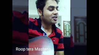 Roop tera mastana| Kishore Kumar | Guitar chords-cover| Indian doctor singer