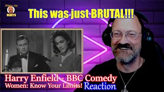 Women: Know Your Limits! - Harry Enfield | BBC comedy - Reaction {Jittery~Jay}