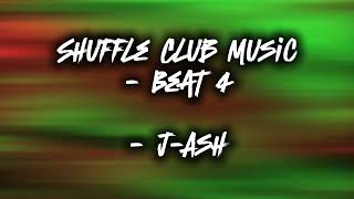 Shuffle Club Music: Beat 4 - J-Ash (AI Generated)