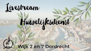 Huwelijksdienst | Pieter van Wijk en Zhen van Houdt  | 20 februari 2025