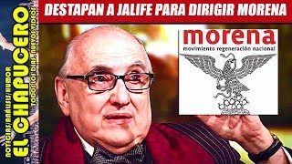 Destapan a Jalife como nuevo dirigente nacional de MORENA