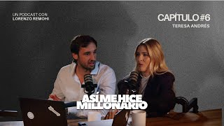 Así me hice millonario - #Capitulo6 TERESA ANDRÉS