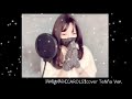 【carols】浜崎あゆみ　cover てんな～