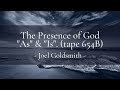 The Presence of God As Is by Joel S. Goldsmith tape 654B