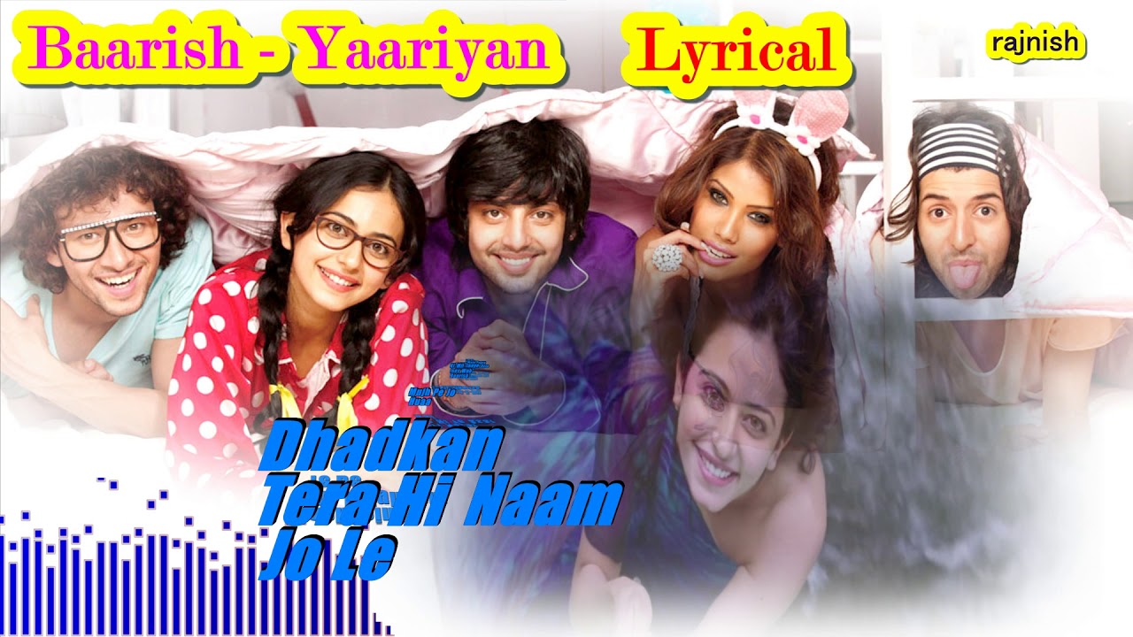 Baarish Yaariyan Full Lyrical Video Song | Himansh Kohli, Rakul Preet ...