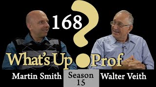 168 What's Up Prof? Walter Veith \u0026 Martin Smith - It Is Well With My Soul, What Is Music's Purpose?