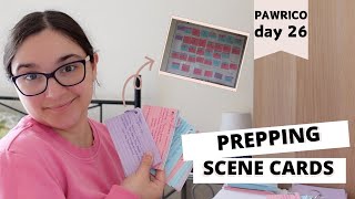 November Writing Challenge Week 3 || Scene cards and last prep for draft 3 || Pawrico2024 Nanowrimo