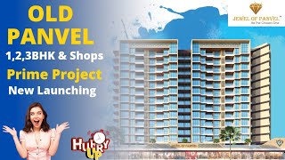 Jewel of Panvel | Old Panvel | 1, 2, 3 BHK \u0026 Shops Available | @publichomes6580