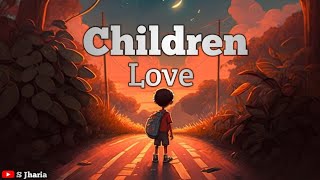Children 👩‍❤️‍💋‍👨 Love || instrumental Mix || Viral Trend Music | Pod. S Jharia
