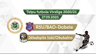 RSU/BAO-Dobele - Jēkabpils lūši/Ošukalns [Telpu futbola Virslīga 2020/21 Highlights]