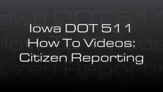 511 How-To: Citizen reporting