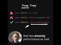 Use structuredClone() in JS for fast and flexible deep object copies in JS