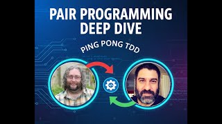 Pair Programming Deep Dive: How Ping Pong TDD Boosts Code Quality