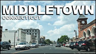 MIDDLETOWN Connecticut Downtown Driving Tour