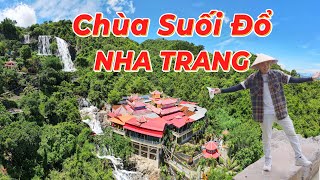 Khám phá Chùa suối Đổ Nha Trang và chùa Phổ Đà Sơn | Ngôi chùa linh thiêng nhất Nha Trang