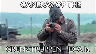 Cameras of the Grenztruppen - Exa Ia