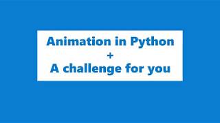 Animation in Jupyter Notebook Using Matplotlib Python - Machine Learning For The Absolute Beginner