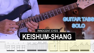 KEISHUM-SHANG - INNOCENT EYES | SOLO | GUITAR TABS | LESSON