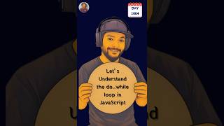 do while loop in javascript || JavaScript Loops #coding #javascript #shorts