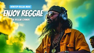 BEST RELAXING REGGAE MIX MUSIC HITS LOVE SONGS / REGGAE REMIXES / RASTAFARI REGGAE SONG POPULAR 2025