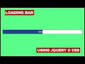 Loading Bar Using Jquery and CSS