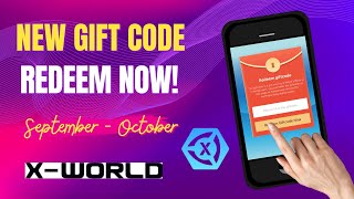 NEW XWORLD GIFT CODE INSTANT CASH OUT SEPTEMBER - OCTOBER 2024 CODE | REDEEM NOW! Xworld