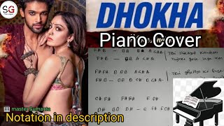 Dhokha Song Piano Cover || Arijit Singh new song Dhokha piano cover 2022