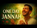 One Day...Jannah (Islamic Nasheed) | RUH