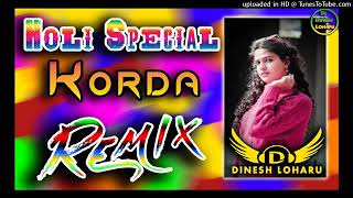 Korda Remix Song Ruchika Jangid Ft. Dinesh Loharu New Haryanvi Song 2020 | Devar Bhabhi Aale Laad