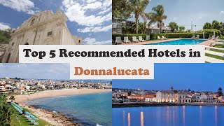Top 5 Recommended Hotels In Donnalucata | Best Hotels In Donnalucata