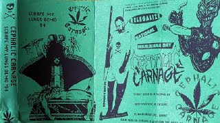 Cephalic Carnage - Scrape My Lungs (FULL DEMO | 1994)