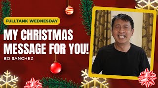 FULLTANK WEDNESDAY: My Christmas Message For You