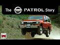 Patrol-heads love 'em! The Nissan Patrol Story