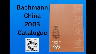 Bachmann China HO range 2003 model railways catalogue full look through from Mangley Town