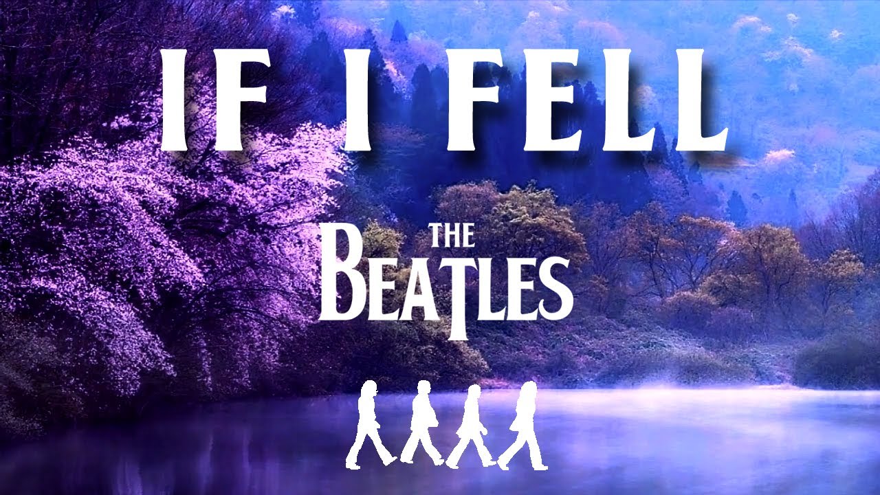 The Beatles - If I Fell (Lyrics) - YouTube