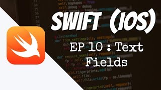 Swift 3 TextFields - Swift 3 for absolute Beginners - Episode #10
