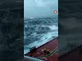 Ship hit😱 by a DEADLY Storm In The INDIAN OCEAN - Live on camera!#strom #shorts #lifeatsea #viral