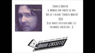 Francis Martin - Il manque une partie de moi