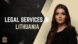 Legal Services in Lithuania