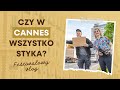 And off we go... - Czy w Cannes wszystko STYKa? (odcinek 1) | Festiwal Filmowy w Cannes