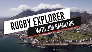 Rugby Explorer - South Africa With Jim Hamilton | Sports Documentary | RugbyPass