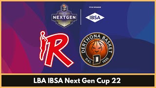 LBA IBSA Next Gen Cup 22 - UNAHOTELS Reggio Emilia vs Bertram Yachts Derthona Tortona