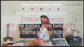 BELLAQUITA (Remix) Letra " Dalex, Lenny Tavarez, Anitta, Natti Natasha, Farruko & Justin Quiles"