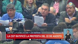 La CGT ratificó la protesta | #TVPúblicaNoticias