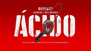 ZEBALLOS, MILI MILANSS - ÁCIDO | DEFCON 1